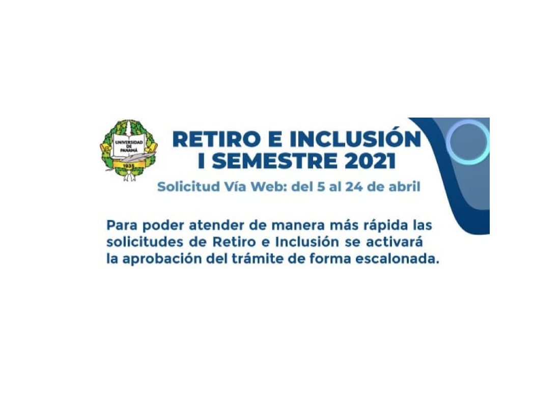 UP iniciará mañana 5 de abril periodo de Retiro e Inclusión