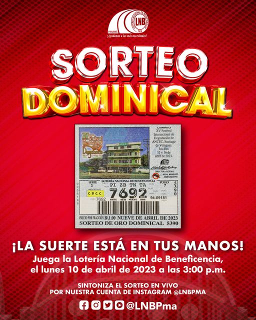 Sorteo dominical de la Lotería Nacional jugará el lunes 10 de abril