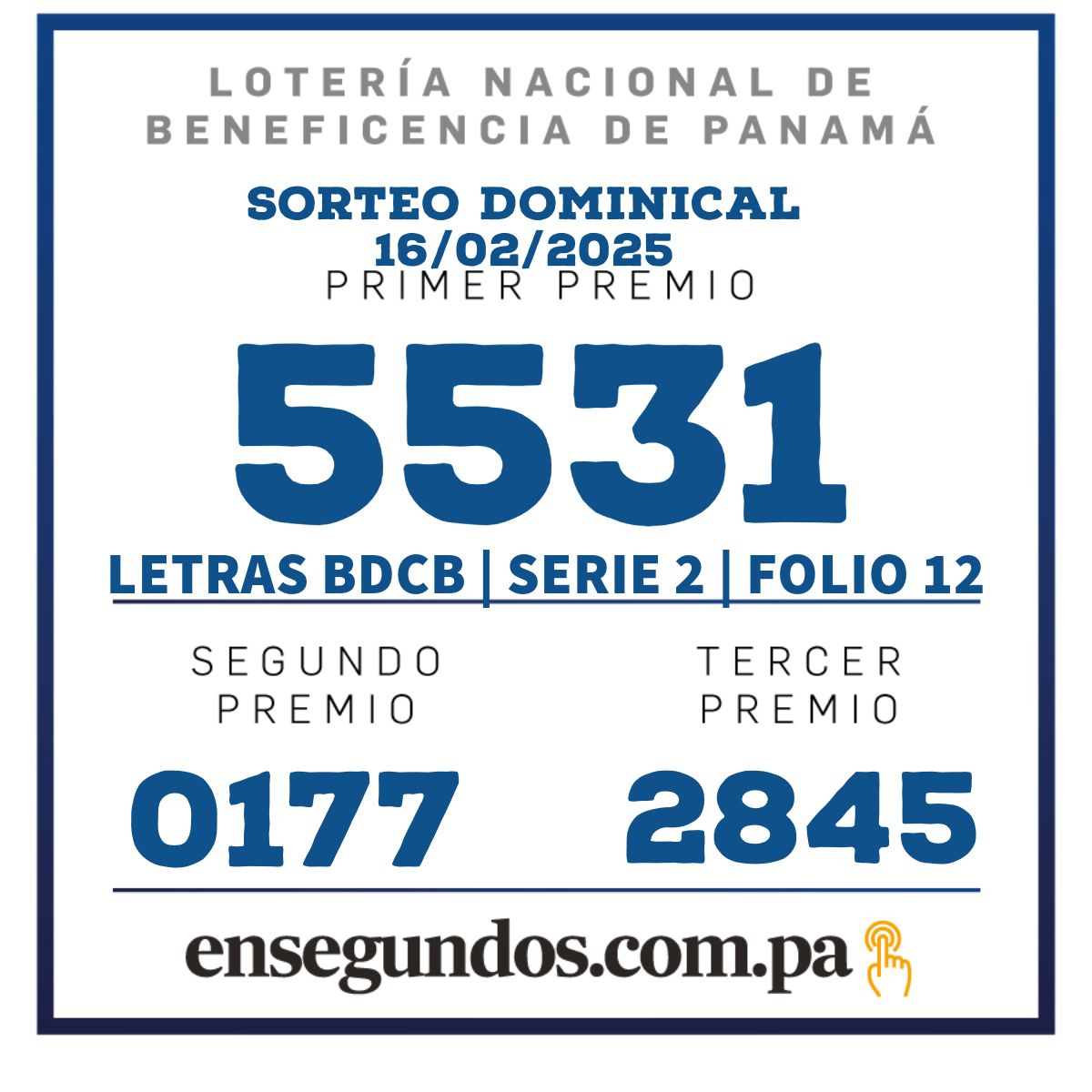 Lotería,  domingo 16 de febrero de 2025